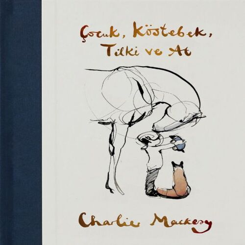 Çocuk, Köstebek, Tilki ve At Çocuk, Köstebek, Tilki ve At