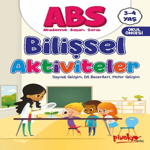 ABS 3-4 Yaş Bilişsel Aktiviteler ABS 3-4 Yaş Bilişsel Aktiviteler