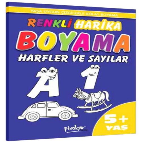 Renkli Harika Boyama Harfler ve Sayılar (5+Yaş) Renkli Harika Boyama Harfler ve Sayılar (5+Yaş)