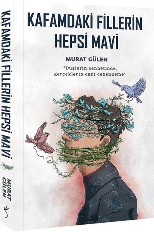 Kafamdaki Fillerin Hepsi Mavi Kafamdaki Fillerin Hepsi Mavi