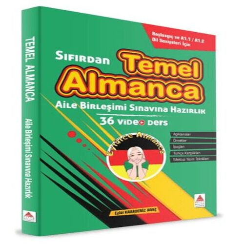 Sıfırdan Temel Almanca ve Aile Birleşimi Sınavına Hazırlık Sıfırdan Temel Almanca ve Aile Birleşimi Sınavına Hazırlık