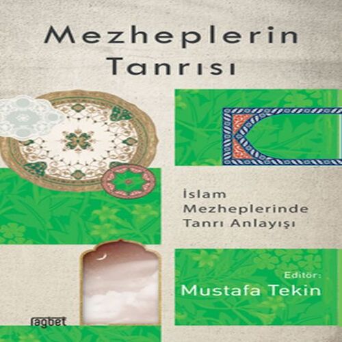 Mezheplerin Tanrısı Mezheplerin Tanrısı