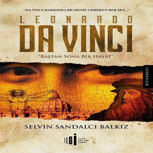 Leonardo da Vinci-Baştan Sona Bir Hayat Leonardo da Vinci-Baştan Sona Bir Hayat