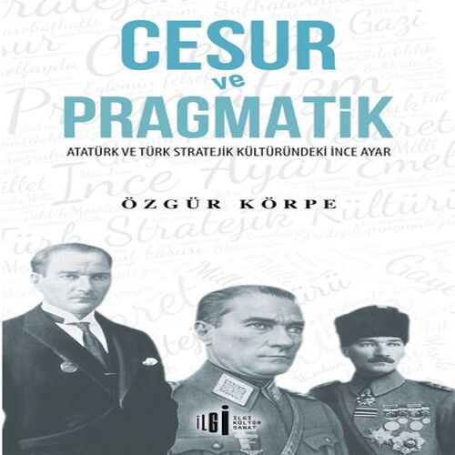 Cesur ve Pragmatik Cesur ve Pragmatik