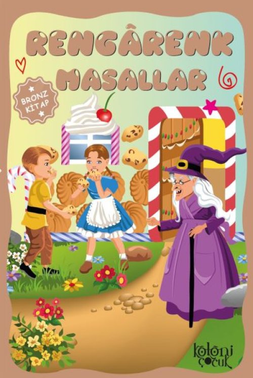 Çuklar için Hayal ve Odak Geliştirici Rengarenk Masallar Bronz Çuklar için Hayal ve Odak Geliştirici Rengarenk Masallar Bronz