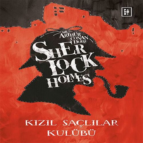 Sherlock Holmes - Kızıl Saçlılar Kulübü Sherlock Holmes - Kızıl Saçlılar Kulübü