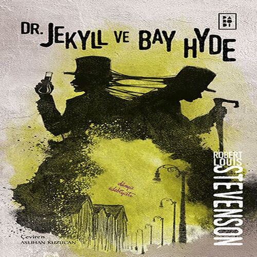 Dr. Jekyll ve Bay Hyde Dr. Jekyll ve Bay Hyde