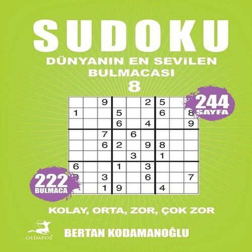 Sudoku - Dünyanın En Bulmacası 8 - Kolay Orta Zor Çok Zor Sudoku - Dünyanın En Bulmacası 8 - Kolay Orta Zor Çok Zor