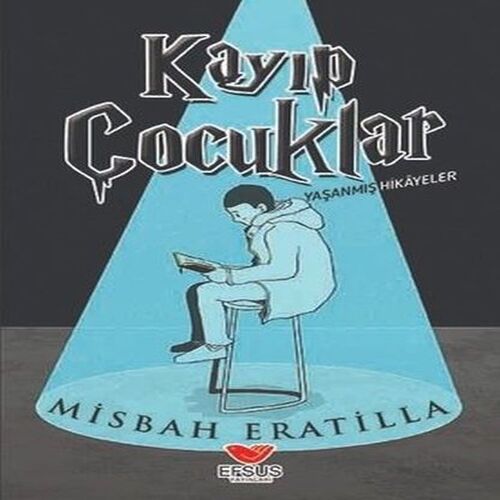 Kayıp Çocuklar Kayıp Çocuklar