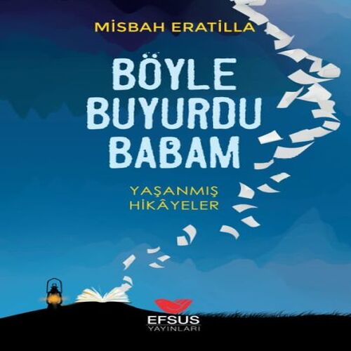 Böyle Buyurdu Babam Böyle Buyurdu Babam