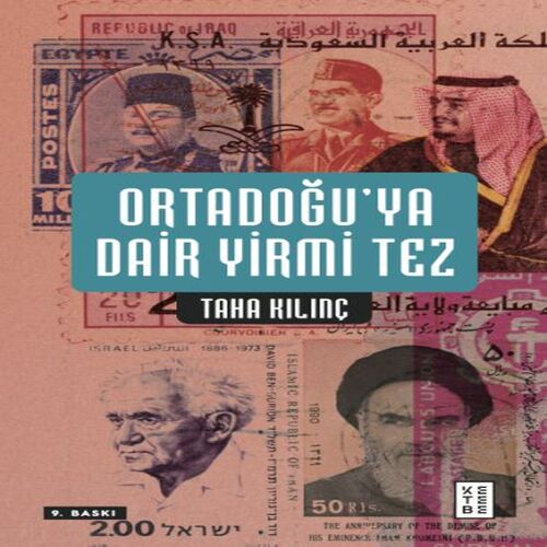 Ortadoğu’ya Dair Yirmi Tez Ortadoğu’ya Dair Yirmi Tez