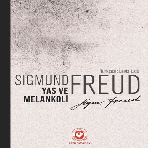 Yas ve Melankoli Yas ve Melankoli