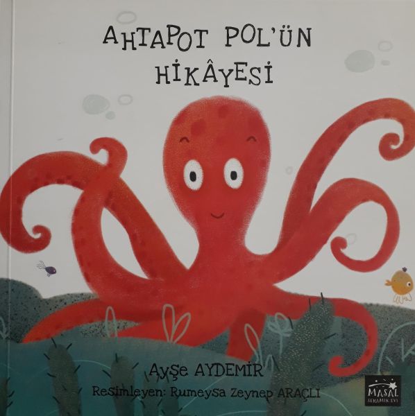 Ahtapot Pol'ün Hikayesi Ahtapot Pol'ün Hikayesi