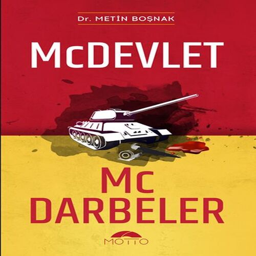 Mc Devlet Mc Darbeler Mc Devlet Mc Darbeler