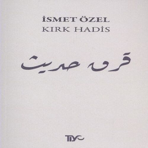 Kırk Hadis Kırk Hadis