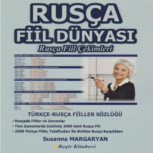 Rusça Fiil Dünyası - Rusça Fiil Çekimleri Rusça Fiil Dünyası - Rusça Fiil Çekimleri
