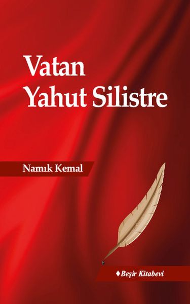 Vatan Yahut Silistre Vatan Yahut Silistre