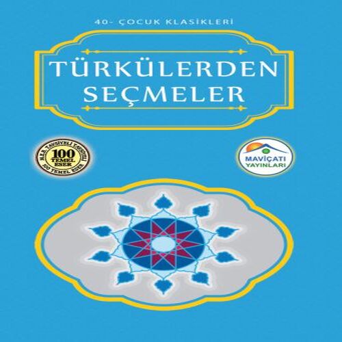 Çocuk Klasikleri 40 - Türkülerden Seçmeler Çocuk Klasikleri 40 - Türkülerden Seçmeler