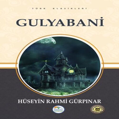Türk Klasikleri - Gulyabani Türk Klasikleri - Gulyabani