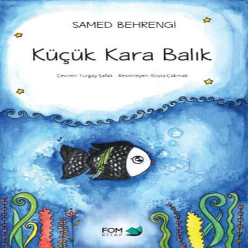 Küçük Kara Balık Küçük Kara Balık