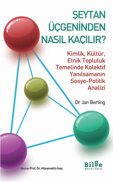 Şeytan Üçgeninden Nasıl Kaçılır? Şeytan Üçgeninden Nasıl Kaçılır?