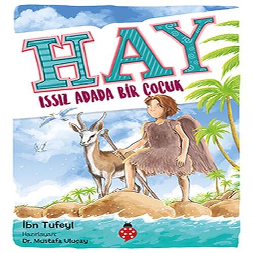 Hay - Issız Adada Bir Çocuk Hay - Issız Adada Bir Çocuk