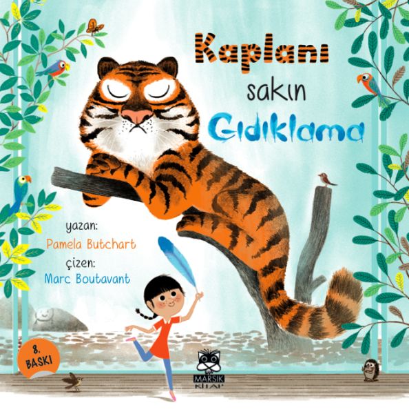 Kaplanı Sakın Gıdıklama Kaplanı Sakın Gıdıklama