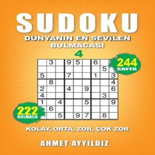 Sudoku Dünyanın En Sevilen Bulmacası 4 Sudoku Dünyanın En Sevilen Bulmacası 4