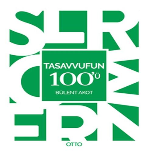 Tasavvufun 100'ü Tasavvufun 100'ü