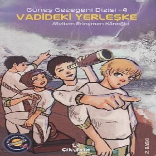 Güneş Gezegeni Dizisi 4 - Vadideki Yerleşke Güneş Gezegeni Dizisi 4 - Vadideki Yerleşke
