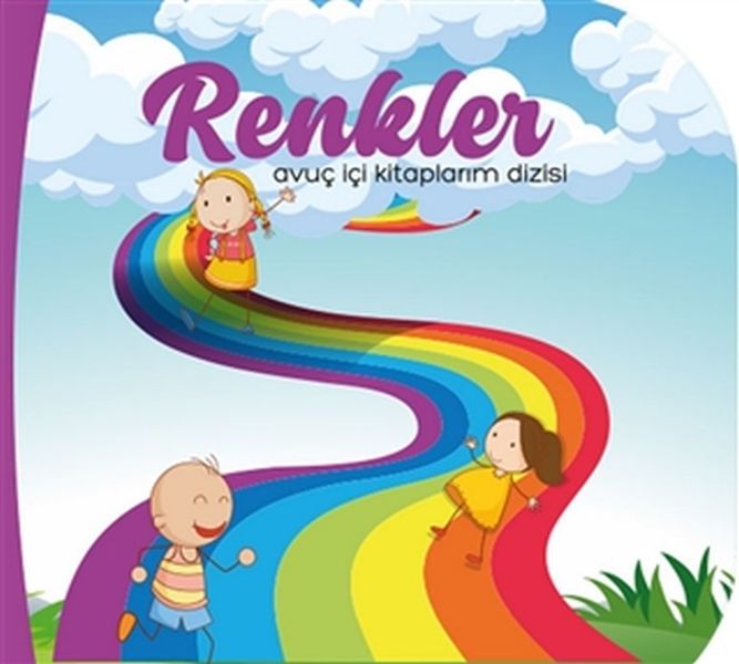 Renkler - Avuç İçi Kitaplarım Dizisi Renkler - Avuç İçi Kitaplarım Dizisi