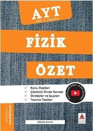 Delta Kültür YKS 2. Oturum Fizik Özet Delta Kültür YKS 2. Oturum Fizik Özet