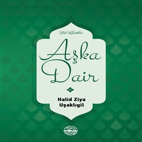 Aşka Dair Aşka Dair