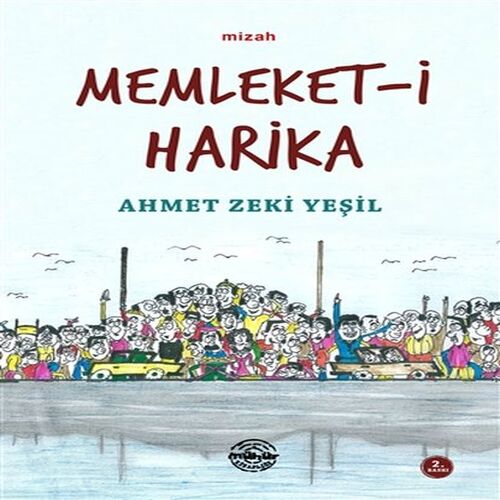 Memleket-i Harika Memleket-i Harika