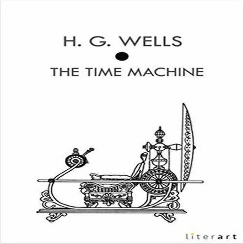 The Time Machine The Time Machine
