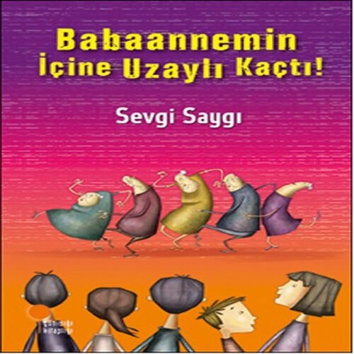 Babaannemin İçine Uzaylı Kaçtı! Babaannemin İçine Uzaylı Kaçtı!