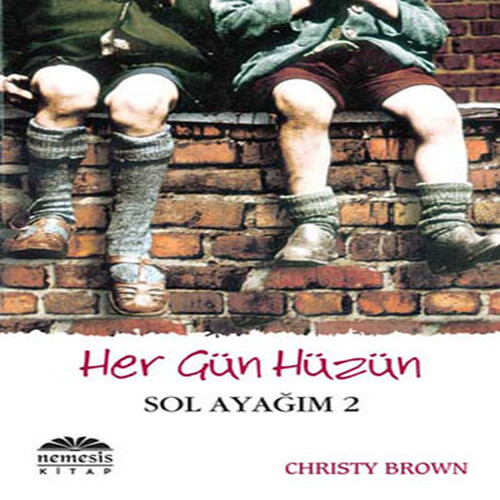 Sol Ayağım 2 Her Gün Hüzün Sol Ayağım 2 Her Gün Hüzün