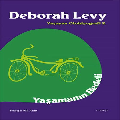 Yaşamanın Bedeli - Yaşayan Otobiyografi 2 Yaşamanın Bedeli - Yaşayan Otobiyografi 2