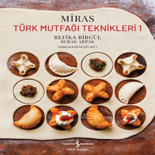 Miras – Türk Mutfağı Teknikleri 1 Miras – Türk Mutfağı Teknikleri 1