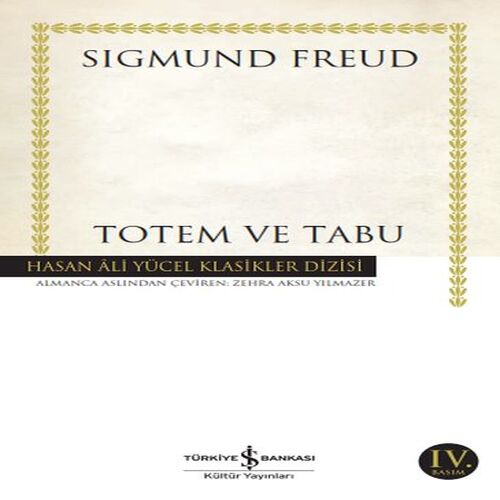 Totem ve Tabu - Hasan Ali Yücel Klasikleri Totem ve Tabu - Hasan Ali Yücel Klasikleri