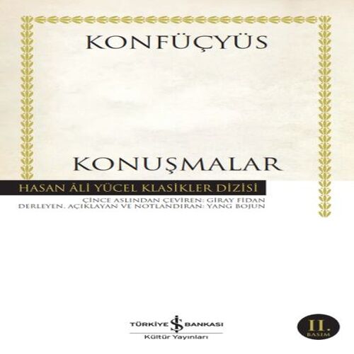 Konuşmalar - Hasan Ali Yücel Klasikleri Konuşmalar - Hasan Ali Yücel Klasikleri
