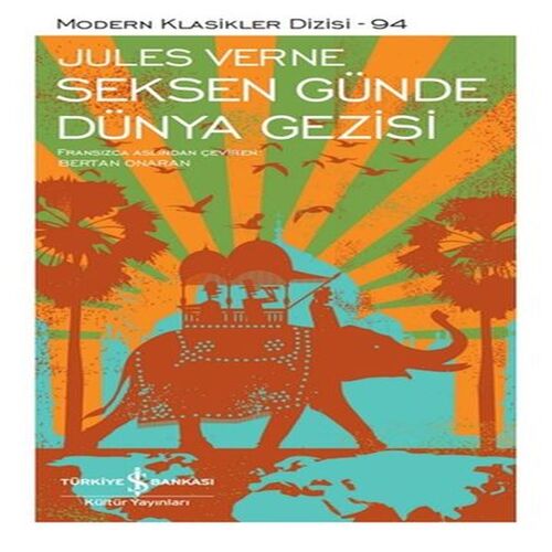 Seksen Günde Dünya Gezisi - Modern Klasikler Dizisi (Şömizli)