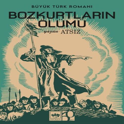 Bozkurtların Ölümü Bozkurtların Ölümü