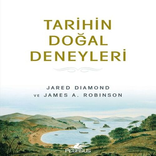 Tarihin Doğal Deneyleri Tarihin Doğal Deneyleri