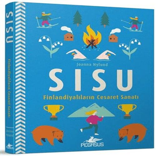 Sisu: Finlandiyalarının Cesaret Sanatı Sisu: Finlandiyalarının Cesaret Sanatı