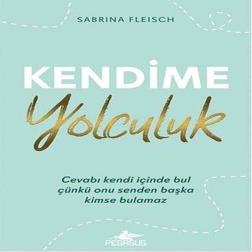 Kendime Yolculuk Kendime Yolculuk