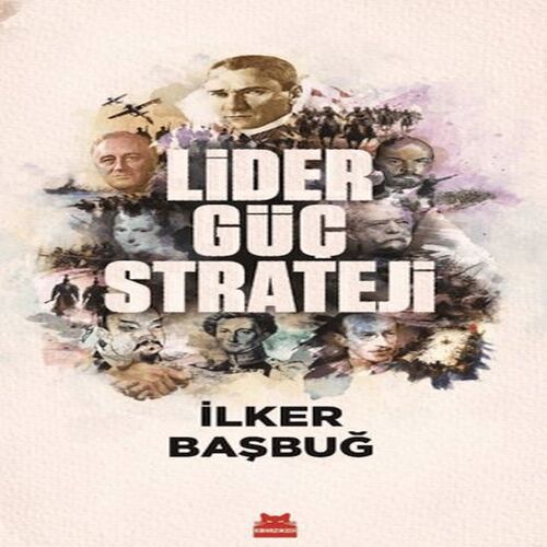Lider, Güç, Strateji Lider, Güç, Strateji