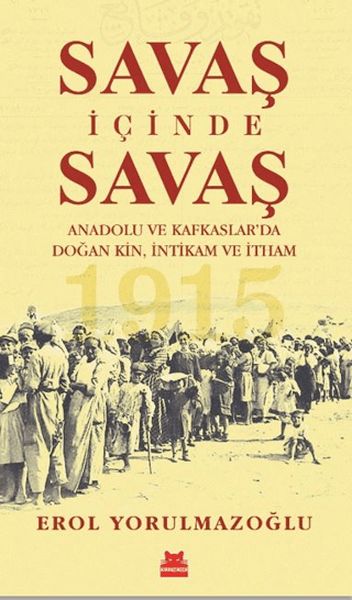 Savaş İçinde Savaş Savaş İçinde Savaş