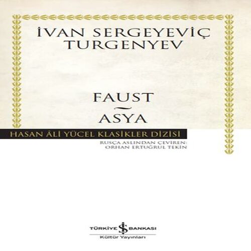 Faust - Asya - Hasan Ali Yücel Klasikleri Faust - Asya - Hasan Ali Yücel Klasikleri
