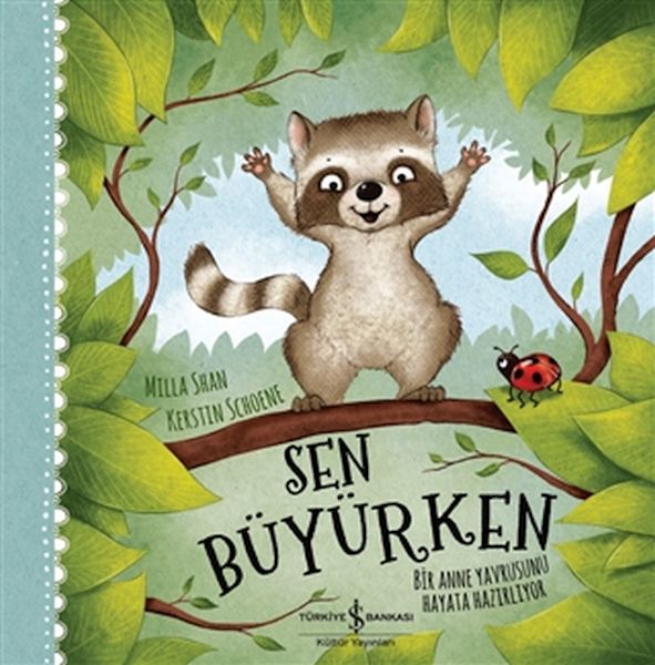 Sen Büyürken Sen Büyürken